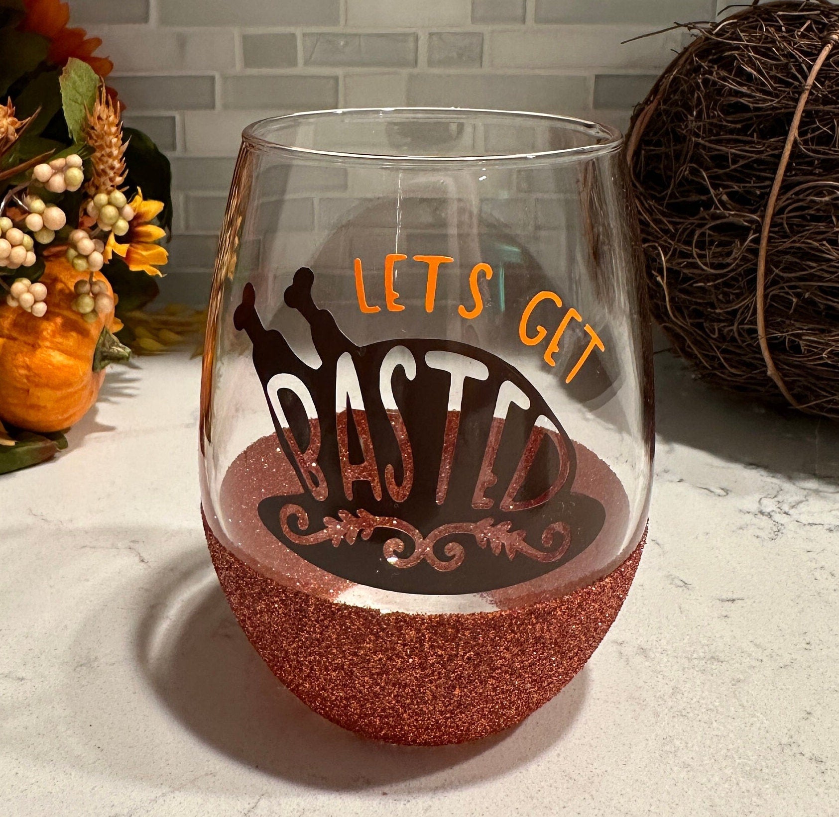 Let’s Get Basted Stemless Wine Glass