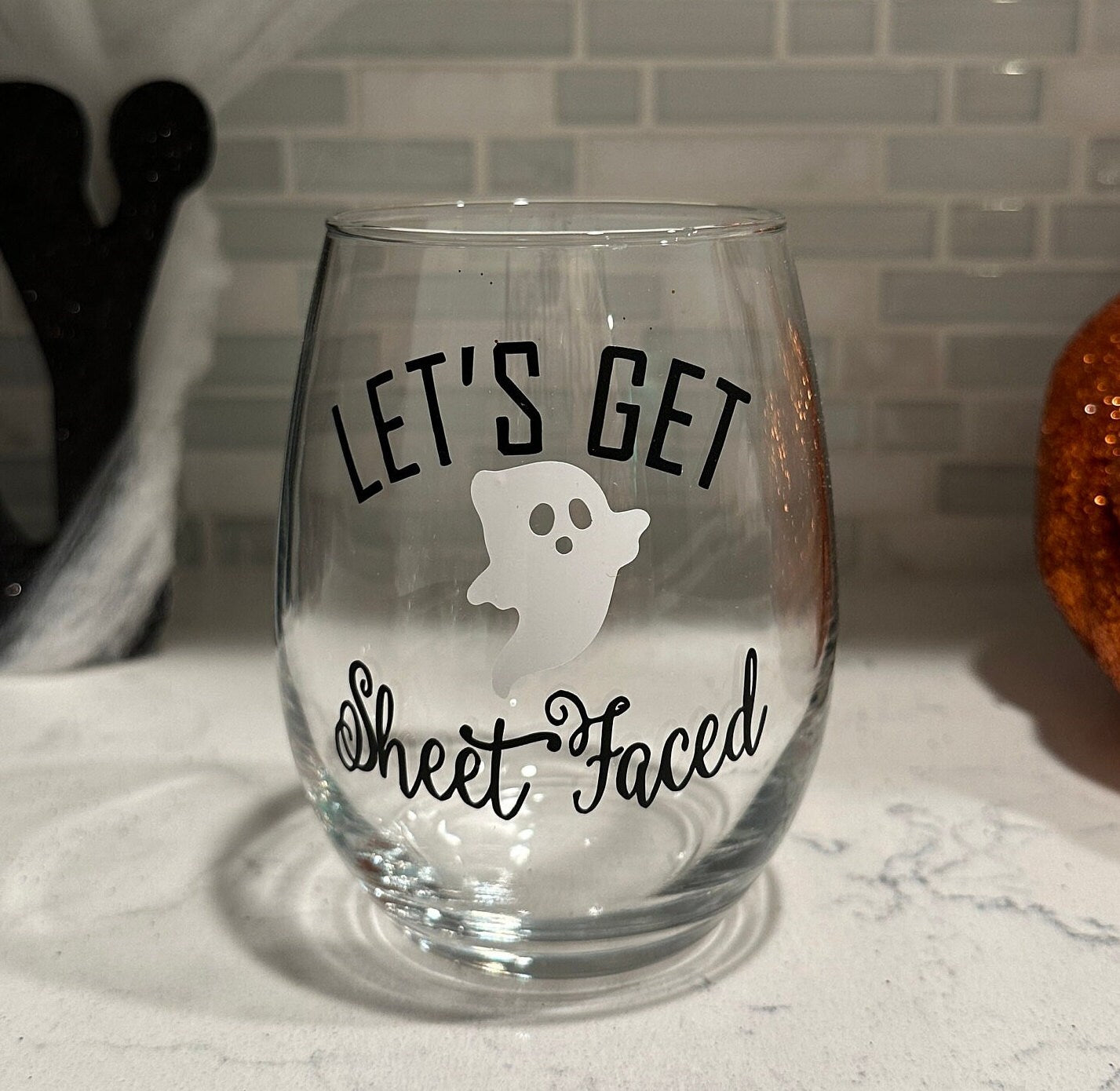 Let’s Get Sheet Faced Stemless Wine Glass