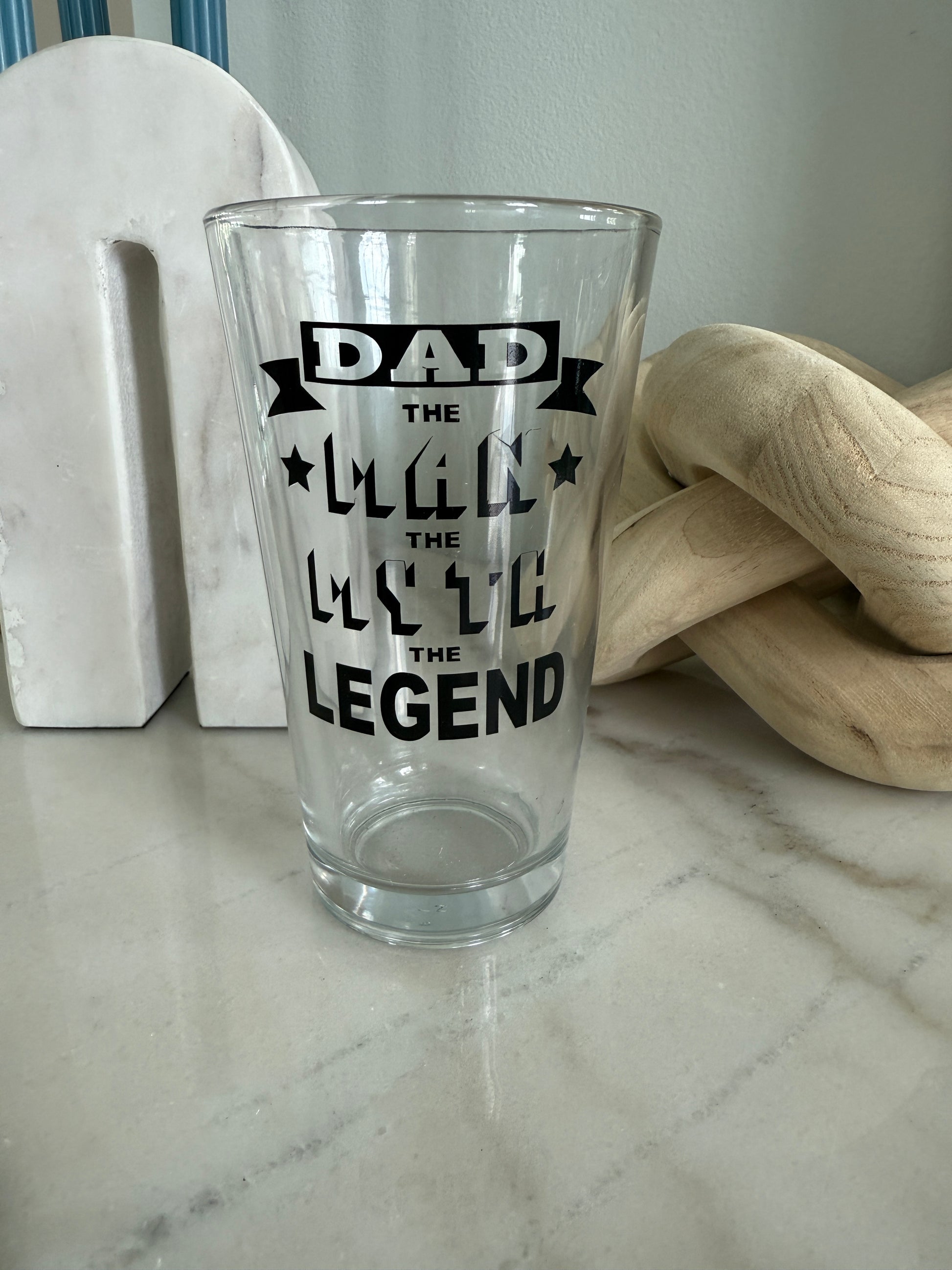 Dad - The Man, The Myth, The Legend