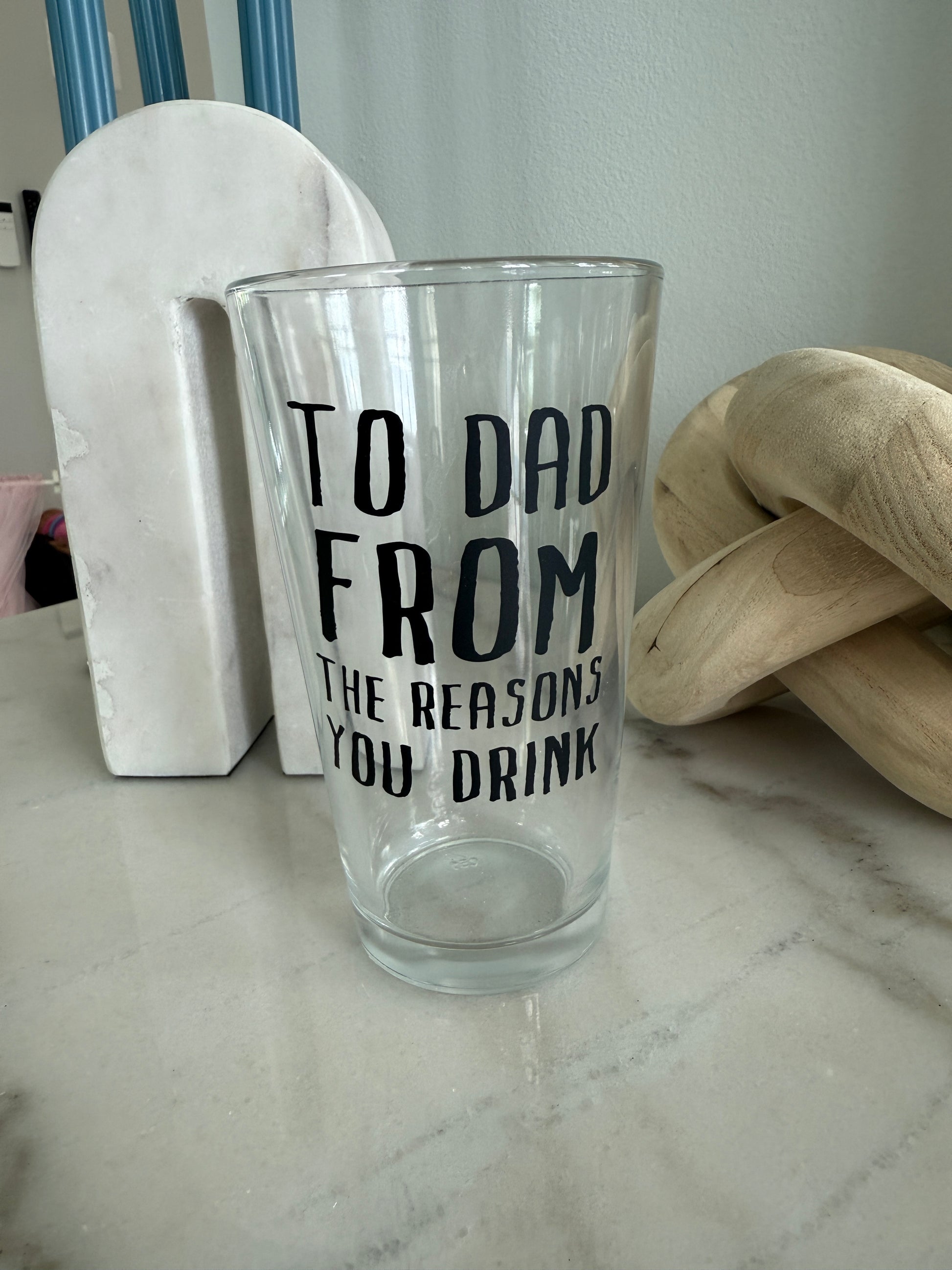 To Dad From the Reasons You Drink