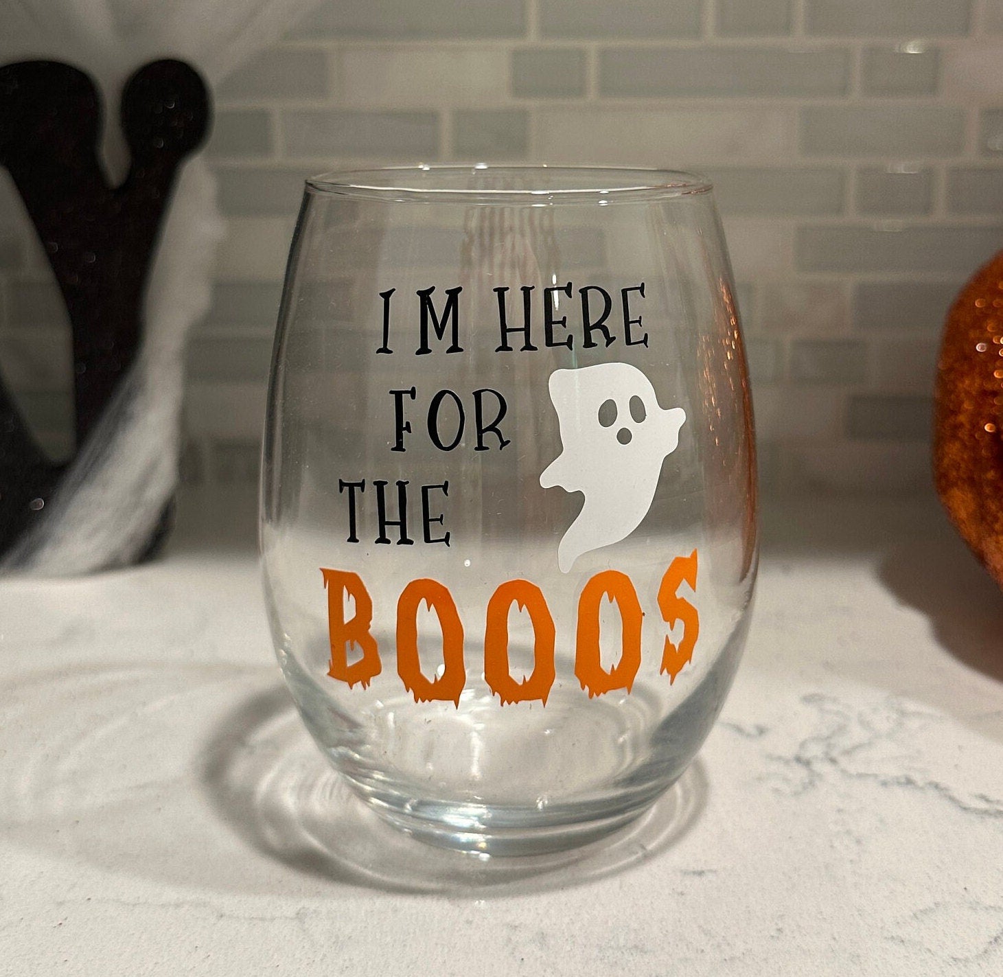 I’m Here for the Booos Stemless Wine Glass