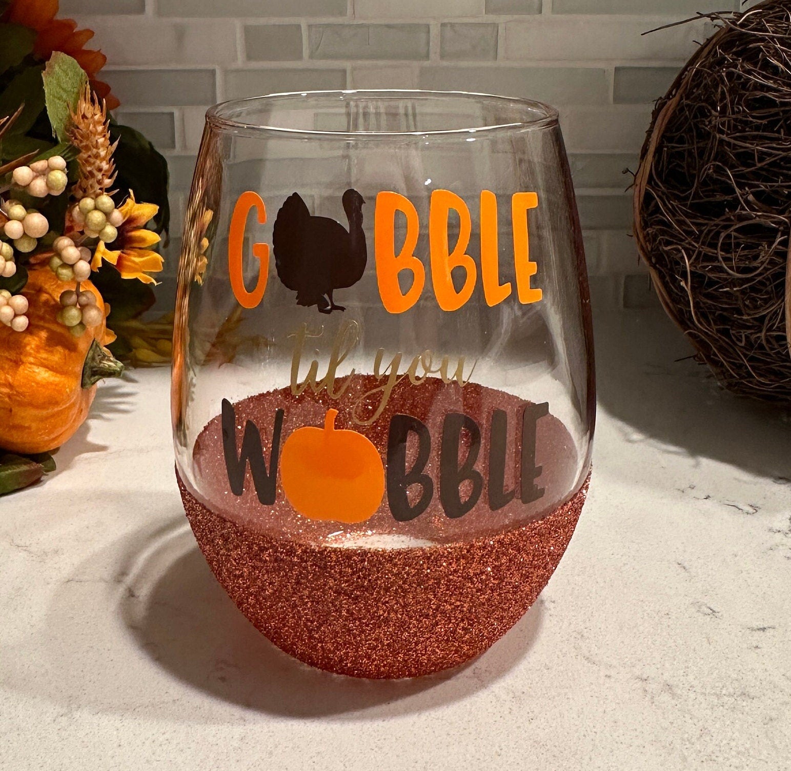Gobble til you Wobble Stemless Wine Glass